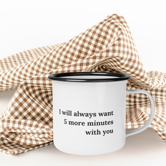 Five More Minutes With You Mug, Stainless Steel, Minimalist Farmhouse, Eco-Friendly, Sustainable